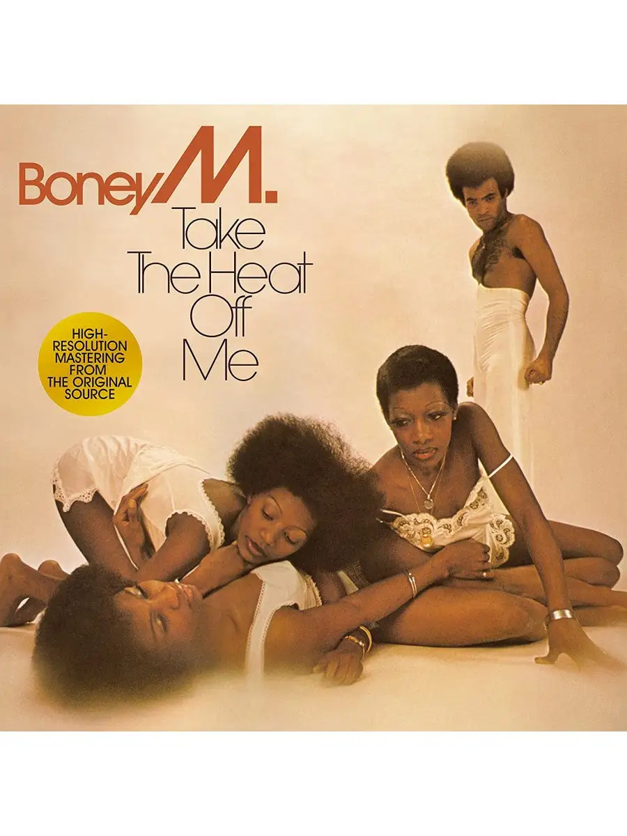 Sony Music Canada Inc. Boney M. - Take The Heat Off Me (1975)