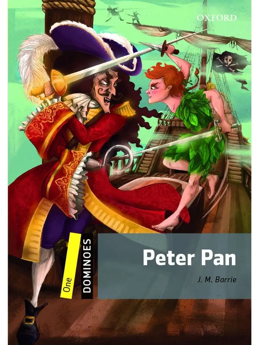 Oxford University Press Dominoes 1 Peter Pan Питер Пэн